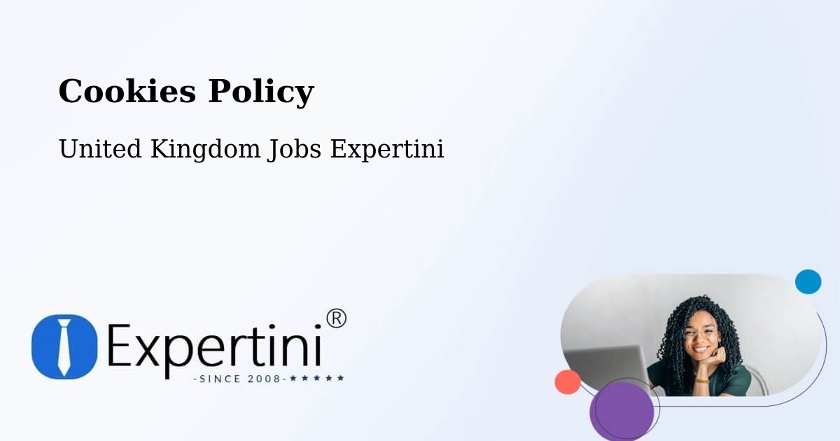 Cookies Policy - United Kingdom Jobs Expertini